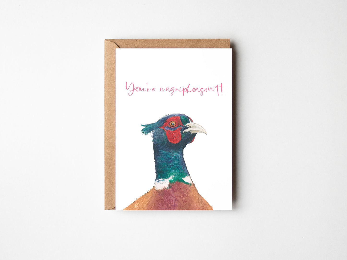 You’re Magnipheasant! A6 card